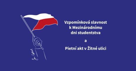 Vzpomínková slavnost k Mezinárodnímu dni studentstva a státnímu svátku 17. listopadu